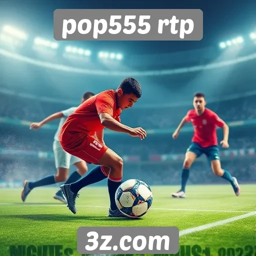 Dicas para melhores experiências no pop555 rtp